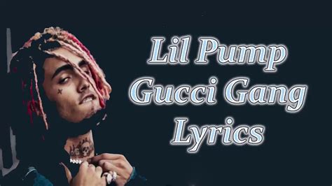 gucci lyrics lil pump|Gucci gang lyrics copy paste.